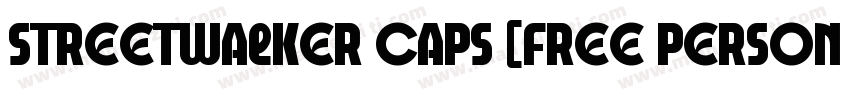 Streetwalker Caps (FREE PERSONAL USE)字体转换